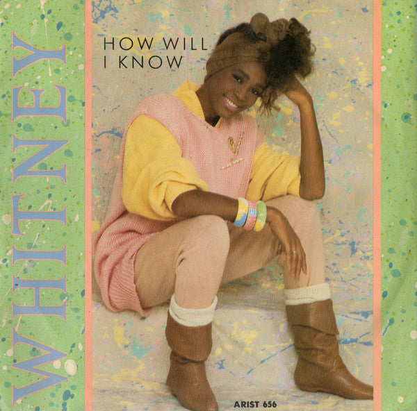 Whitney* : How Will I Know (7", Single, Pap)
