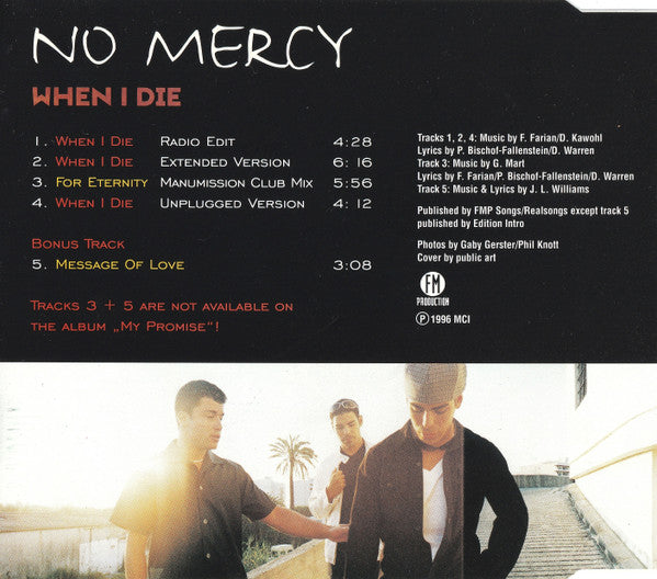 No Mercy : When I Die (CD, Maxi)
