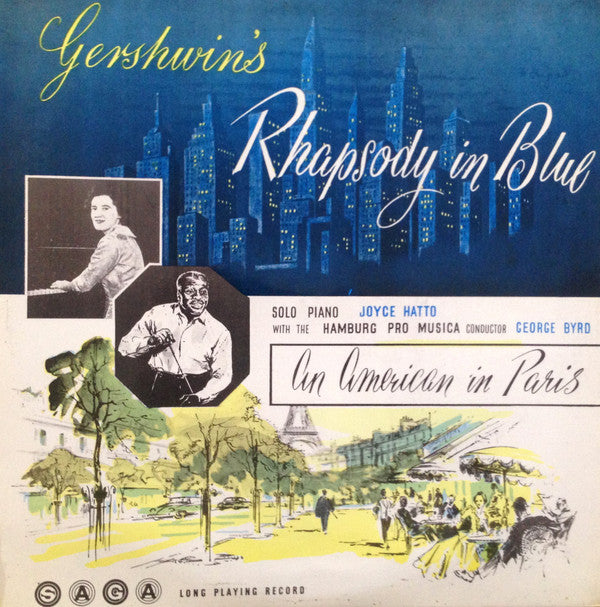 George Gershwin - Joyce Hatto, George Byrd, The Hamburg Pro Musica : Gershwin's Rhapsody In Blue, An American In Paris (LP)