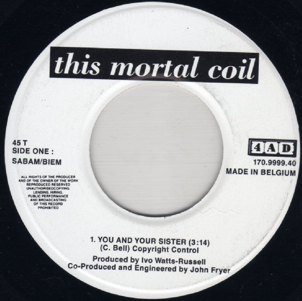 This Mortal Coil : You And Your Sister (7", Single)