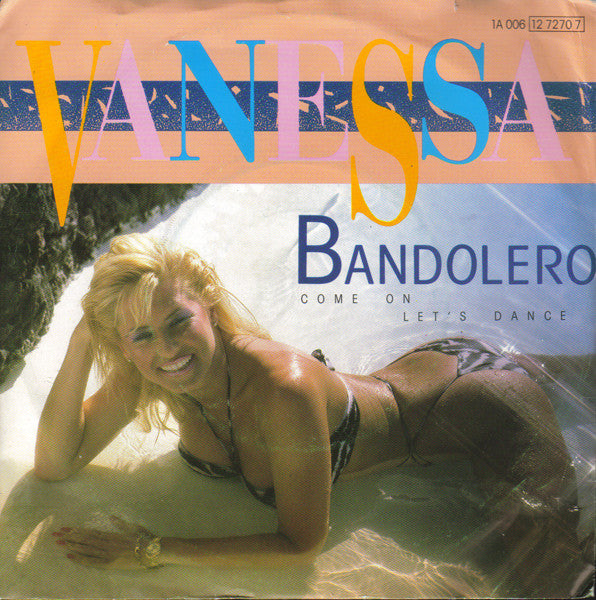 Vanessa (2) : Bandolero (7", Single)