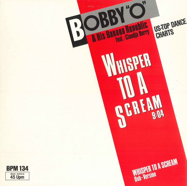 Bobby "O" & His Banana Republic Feat. Claudja Barry : Whisper To A Scream (12", Maxi)