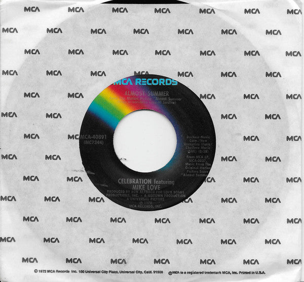 Celebration Featuring Mike Love / Celebration Featuring  Charles Lloyd : Almost Summer / Lookin' Good (7", Single, Pin)