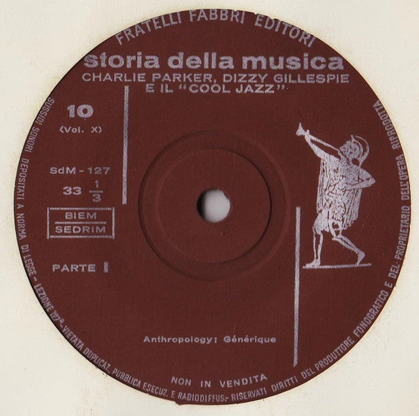 Various : Charlie Parker, Dizzy Gillespie E Il "Cool Jazz" (7")