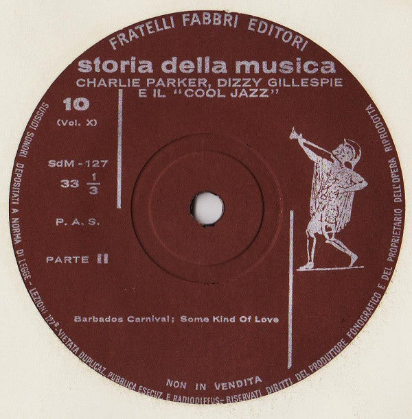 Various : Charlie Parker, Dizzy Gillespie E Il "Cool Jazz" (7")