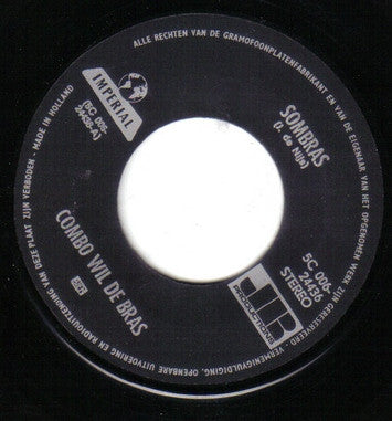 Combo Wil De Bras : Sombras (7", Single, Big)