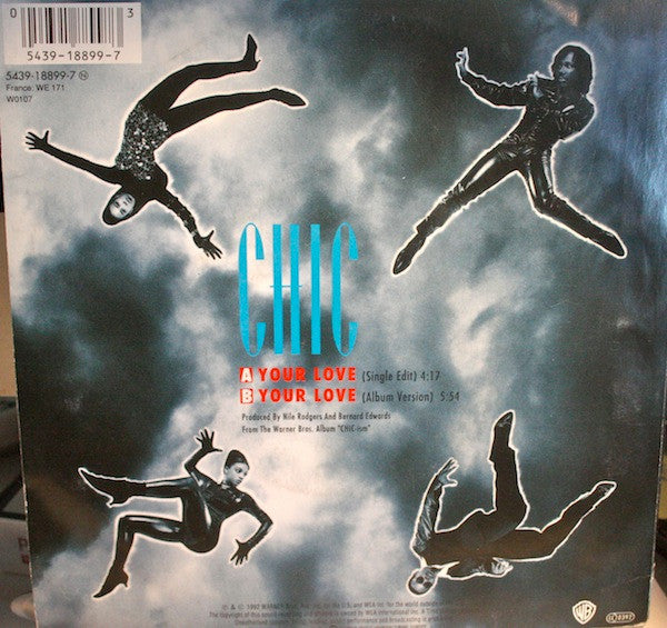 Chic : Your Love (7")