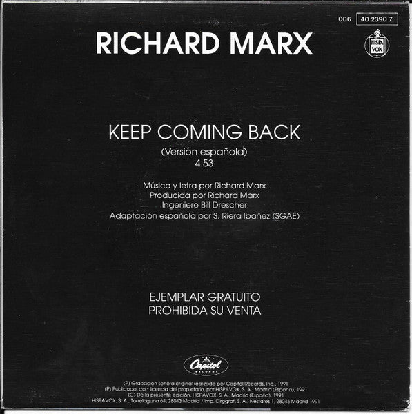 Richard Marx : Keep Coming Back Version Española (7", Single, Promo)