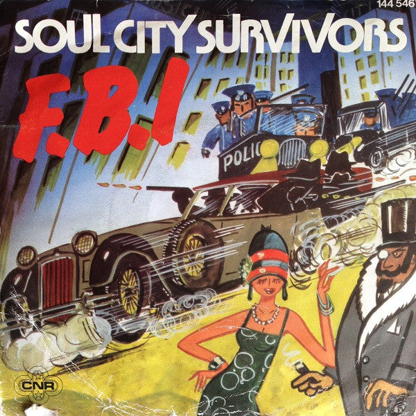 Soul City Survivors : F.B.I. (7")