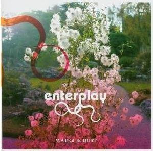 Enterplay : Water & Dust (CD, Album)