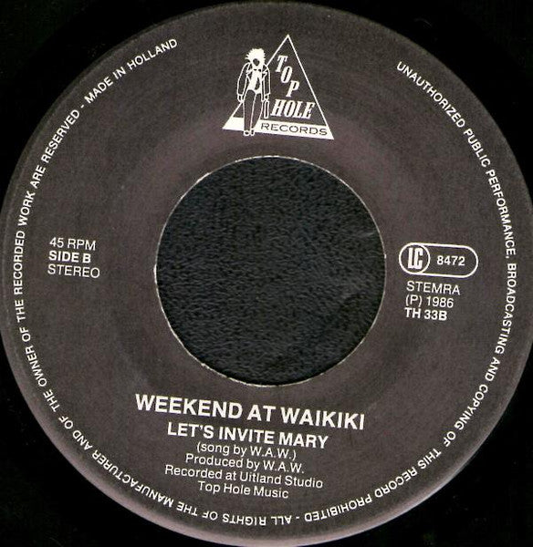 Weekend At Waikiki : Love In The Most  Peculiar Way (7", Single)