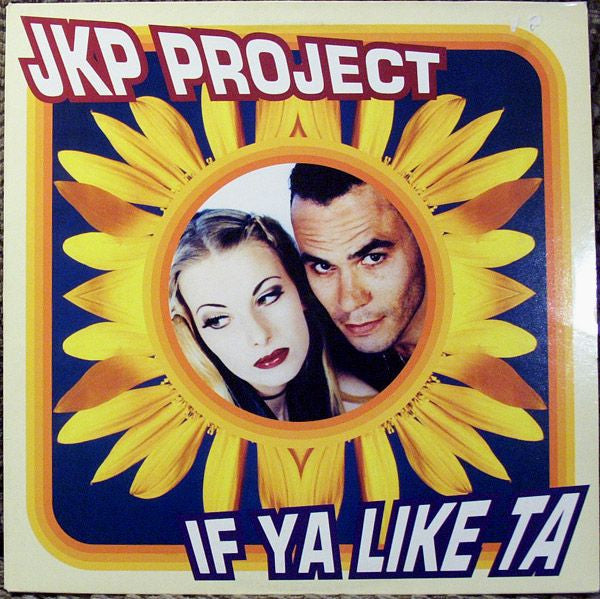 JKP Project : If Ya Like Ta (12")