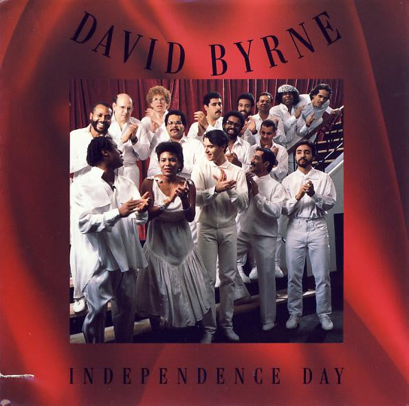 David Byrne : Independence Day (7", Single, Big)