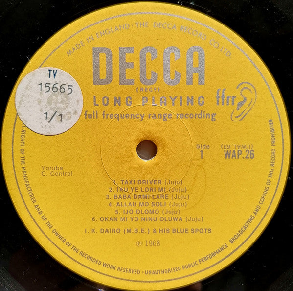 I.K. Dairo & His Blue Spots : I.K. Dairo (M.B.E) And His Blue Spots  (LP, Album, Mono)