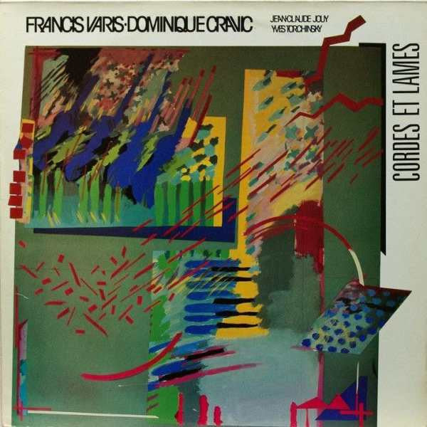Francis Varis / Dominique Cravic : Cordes Et Lames (LP, Album)