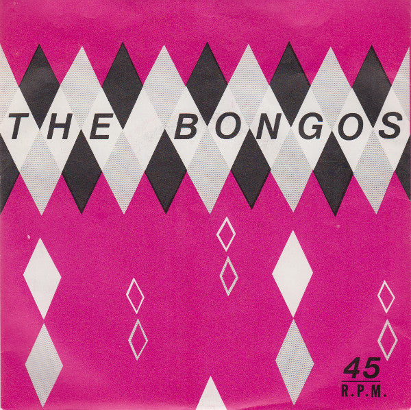 The Bongos : In The Congo (7")