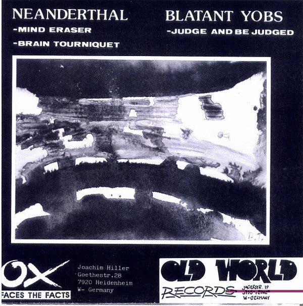 Neanderthal (2) / Blatant Yobs : Neanderthal / Blatant Yobs (7", P/Unofficial, W/Lbl, Gre)