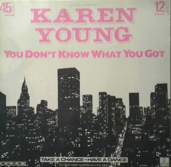 Karen Young : You Don't Know What You Got (12")