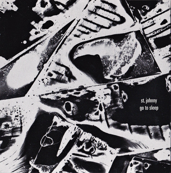 St. Johnny : Go To Sleep (7", RP)