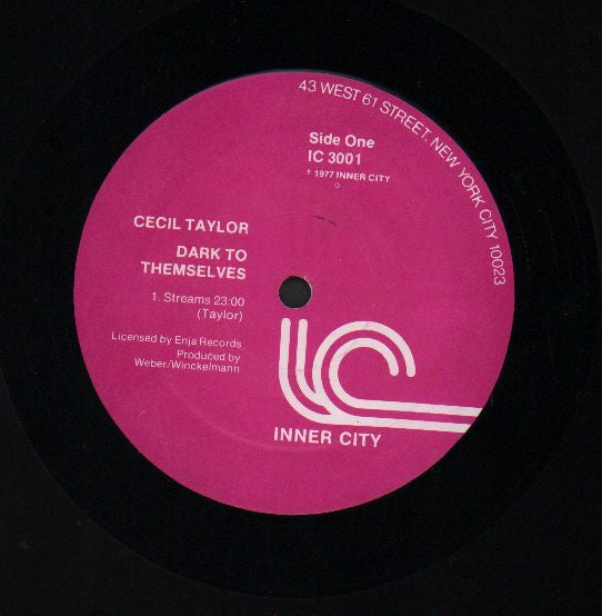 The Cecil Taylor Unit : Dark To Themselves (LP, Album)