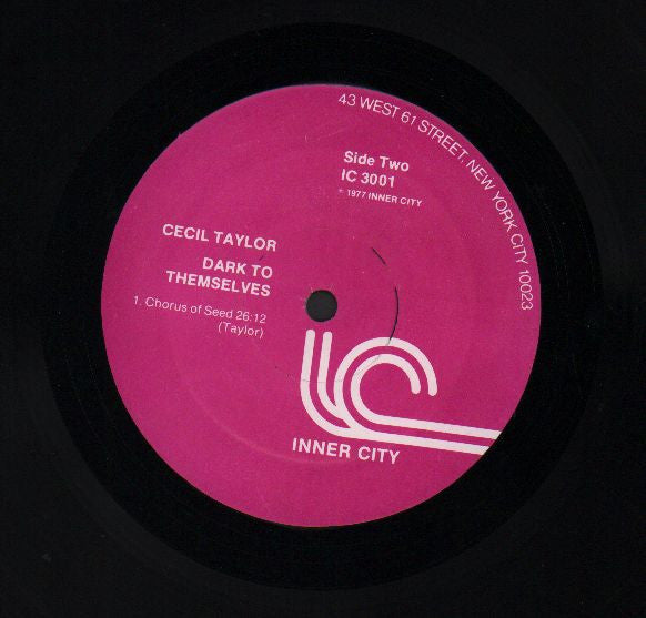 The Cecil Taylor Unit : Dark To Themselves (LP, Album)