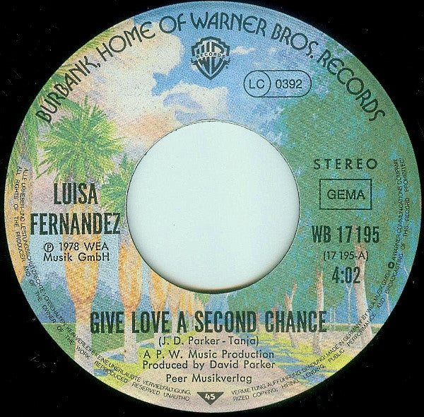 Luisa Fernandez : Give Love A Second Chance (7", Single)