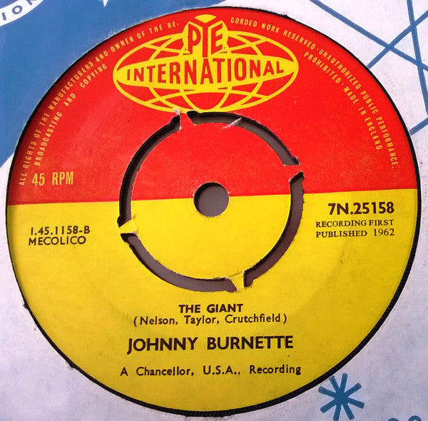Johnny Burnette : I Wanna Thank Your Folks / The Giant (7")
