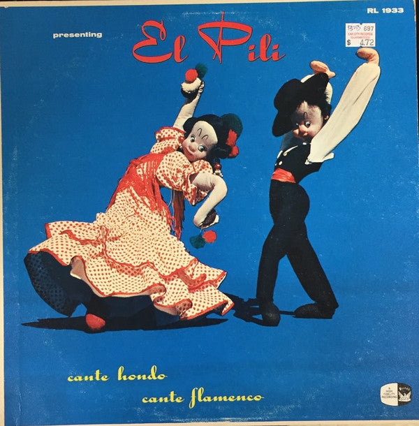 El Pili : Cante Hondo - Cante Flamenco (LP)