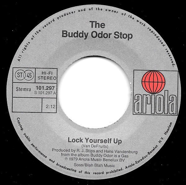 The Buddy Odor Stop : Lock Yourself Up (7", Single)