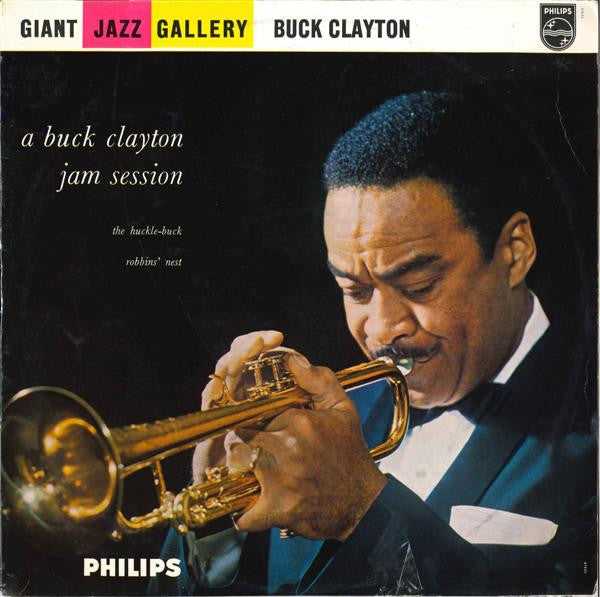 Buck Clayton : A Buck Clayton Jam Session (LP, Mono, RE)