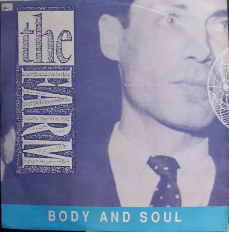 The Farm : Body And Soul (12")