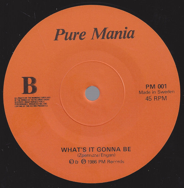 Pure Mania : Return For Blood / What's It Gonna Be (7")