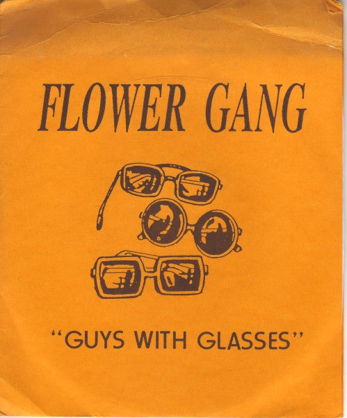 Flower Gang : Guys With Glasses (7", EP, Num)
