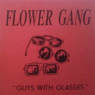 Flower Gang : Guys With Glasses (7", EP, Num)