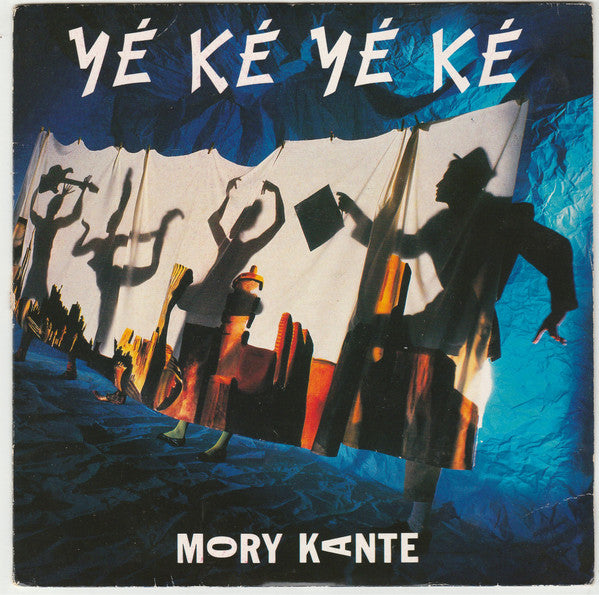 Mory Kante* : Yé Ké Yé Ké (7", Single)