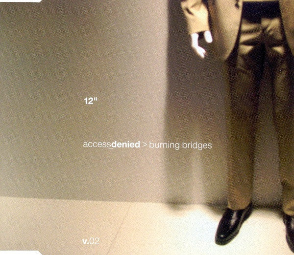Access_Denied : Burning Bridges 12" V.02 (CD, Maxi)