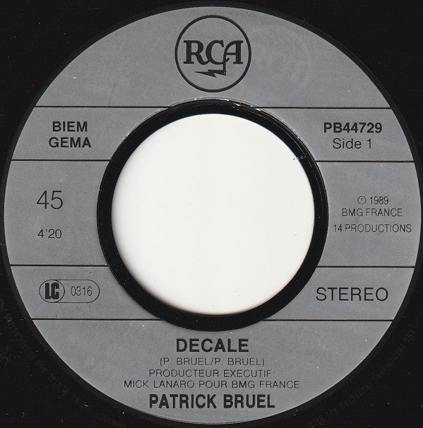 Patrick Bruel : Décalé (7", Single)