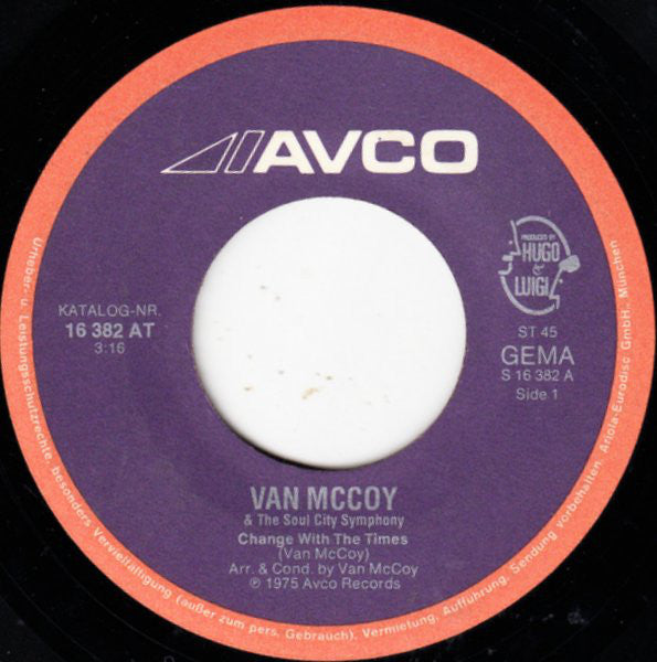 Van McCoy & The Soul City Symphony : Change With The Times (7", Single, Tel)