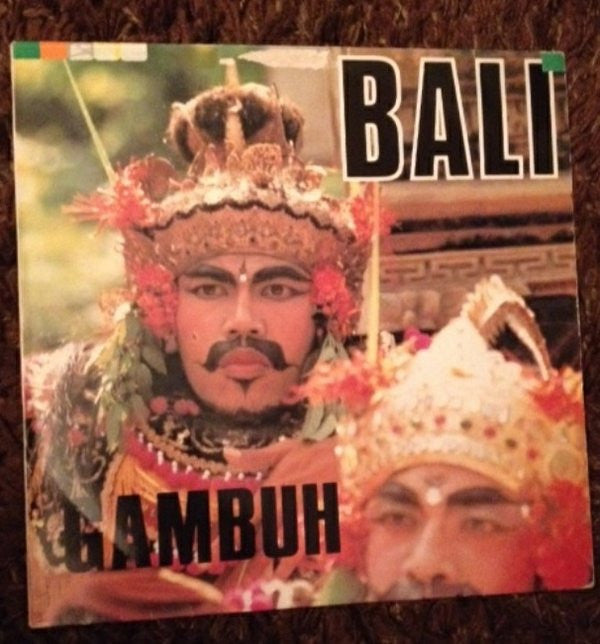 I Made Djimat And Members Of His International School Of Balinese Dance : Gambuh Bali (LP, Album)