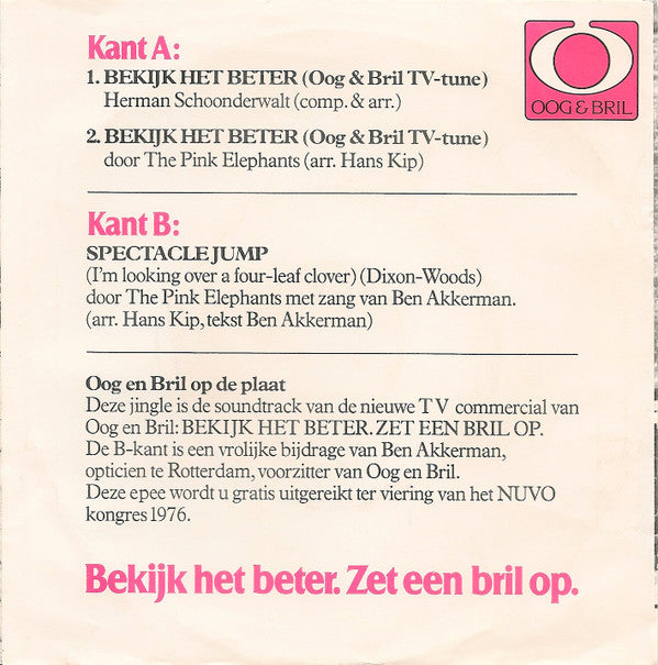 The Pink Elephants (3) / Herman Schoonderwalt : Bekijk Het Beter (7")