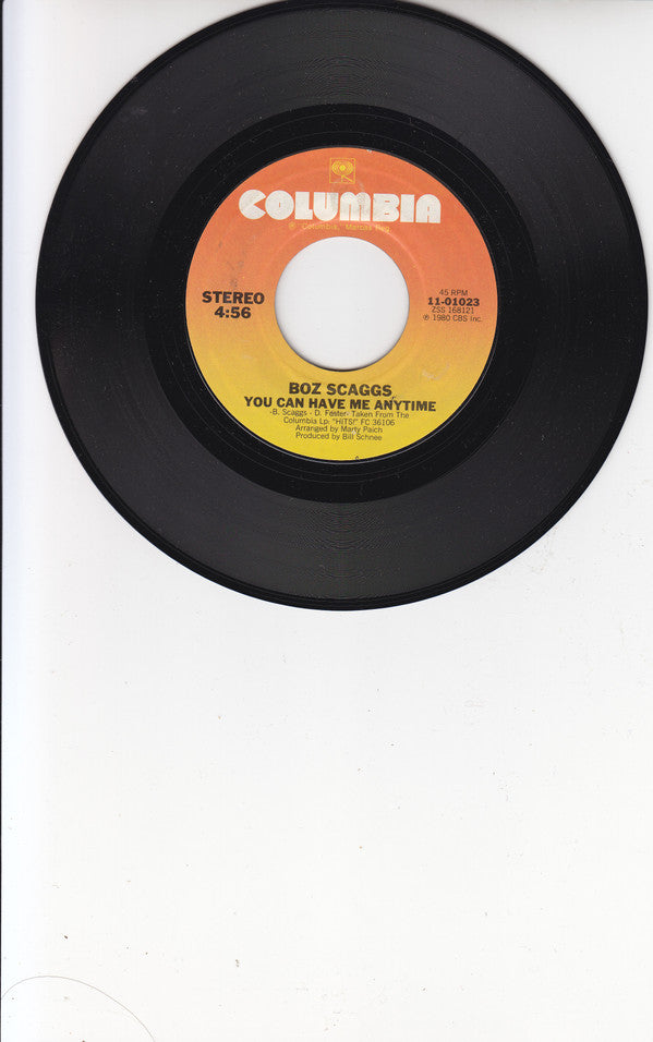 Boz Scaggs : You Can Have Me Anytime / Georgia (7", Single)
