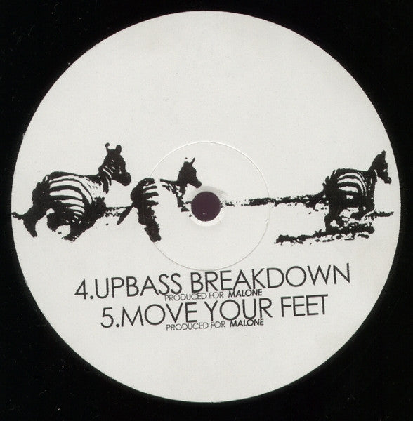Malone : Upbass Breakdown / Move Your Feet / Deep Dreams (12")