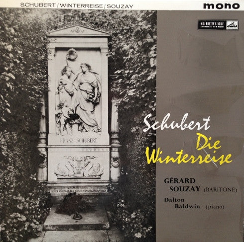 Franz Schubert  / Winterreise /  Gérard Souzay : Die Winterreise (2xLP, Album, Mono, Etch)