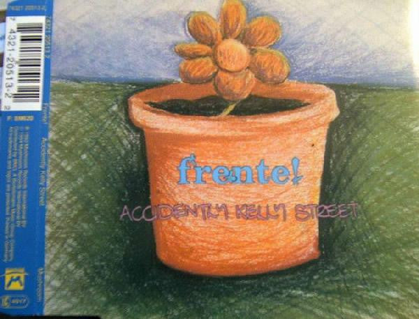 Frente! : Accidently Kelly Street (CD, Maxi)