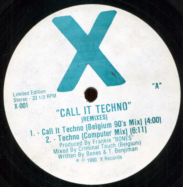 Frankie Bones : Call It Techno (Remixes) (12", S/Sided, Ltd)