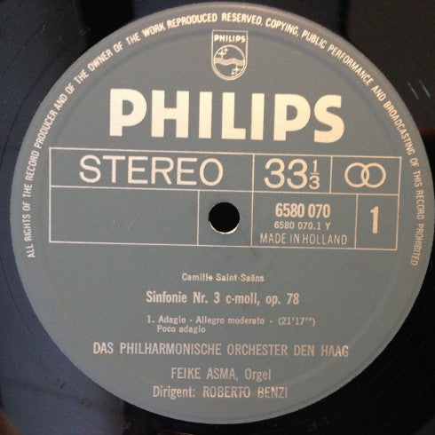 Camille Saint-Saëns, Roberto Benzi, The Hague Philharmonic, Feike Asma : Sinfonie Nr. 3 (LP)