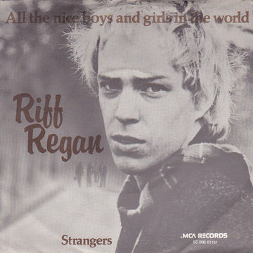 Riff Regan : All The Nice Boys And Girls In The World (7")