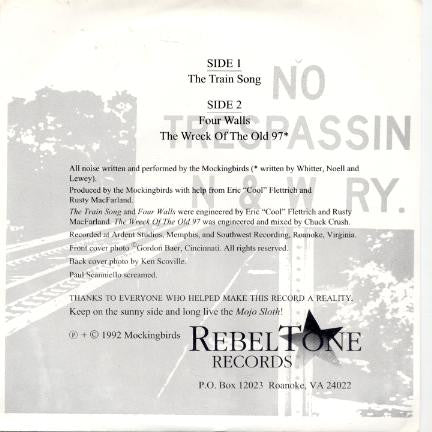 Mockingbirds (3) : The Train Song (7")