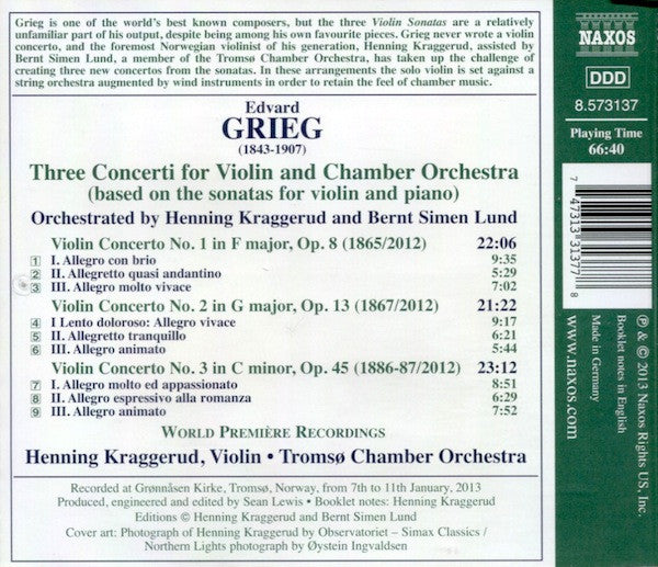 Edvard Grieg, Henning Kraggerud, Tromsø Chamber Orchestra : Three Concerti For Violin And Chamber Orchestra (Based On The Sonatas For Violin And Piano) (CD, Album)
