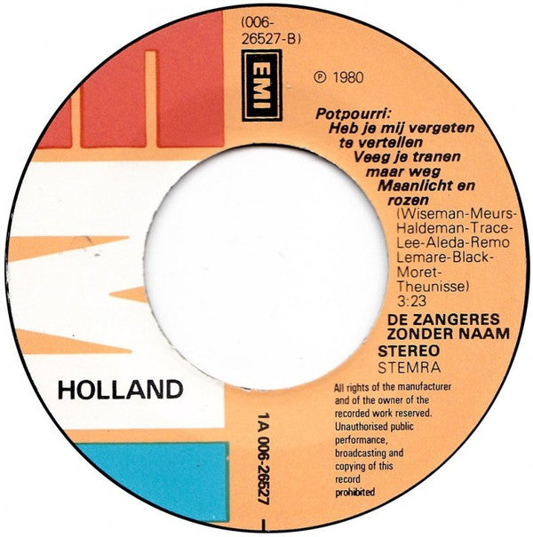 Zangeres Zonder Naam : Wat Is Het Heerlijk (7", Single)